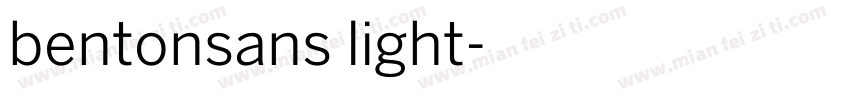 bentonsans light字体转换